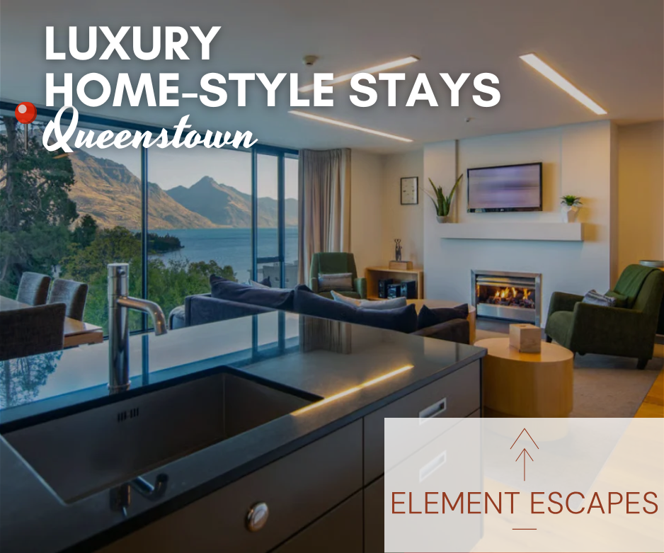 Element Escapes offers premium places to stay in Queenstown designed to feel like a true home away from home